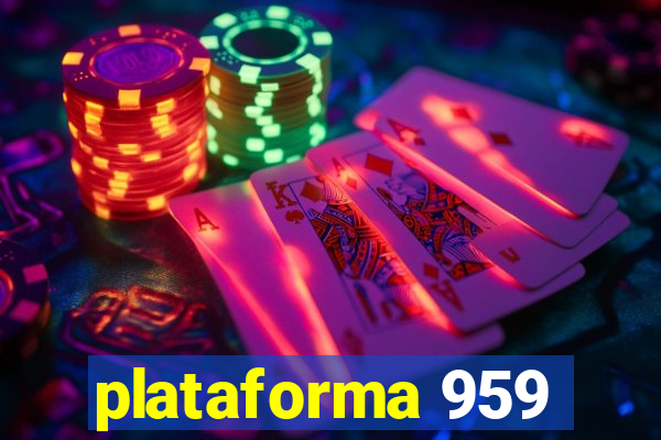 plataforma 959